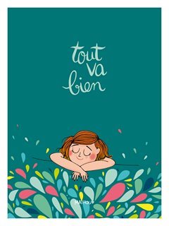 3MA08---Tout-va-bien--Mathou-FIGURATIF-DECORATIF